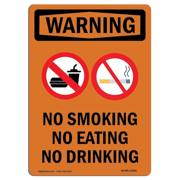 OSHA WARNING Sign, No Smoking No Eating W/ Symbol, 14in X 10in Aluminum, 10" W, 14" L, Portrait